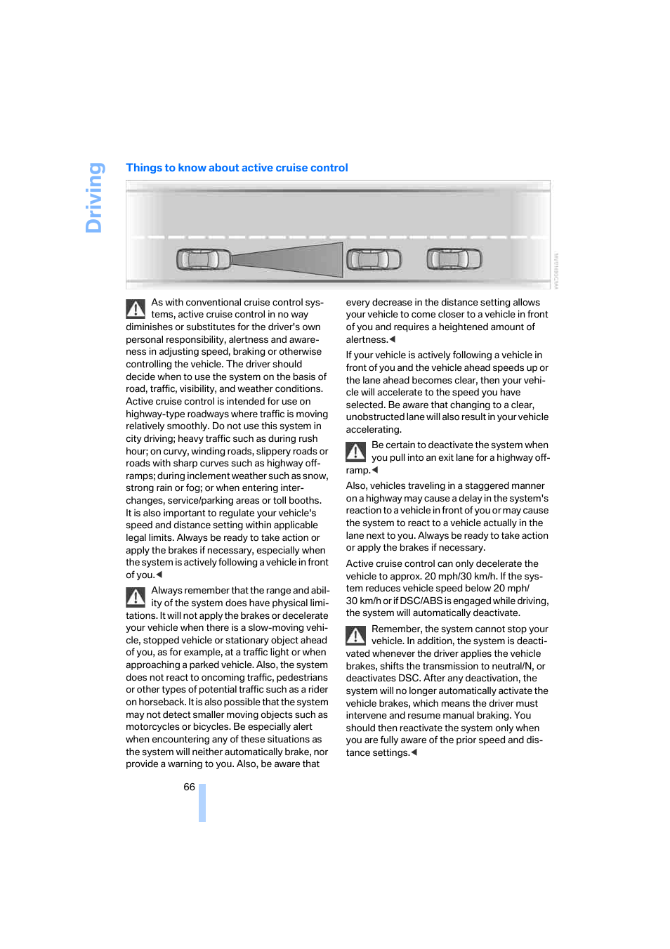 Driving | BMW 645Ci Coupe 2005 User Manual | Page 67 / 217