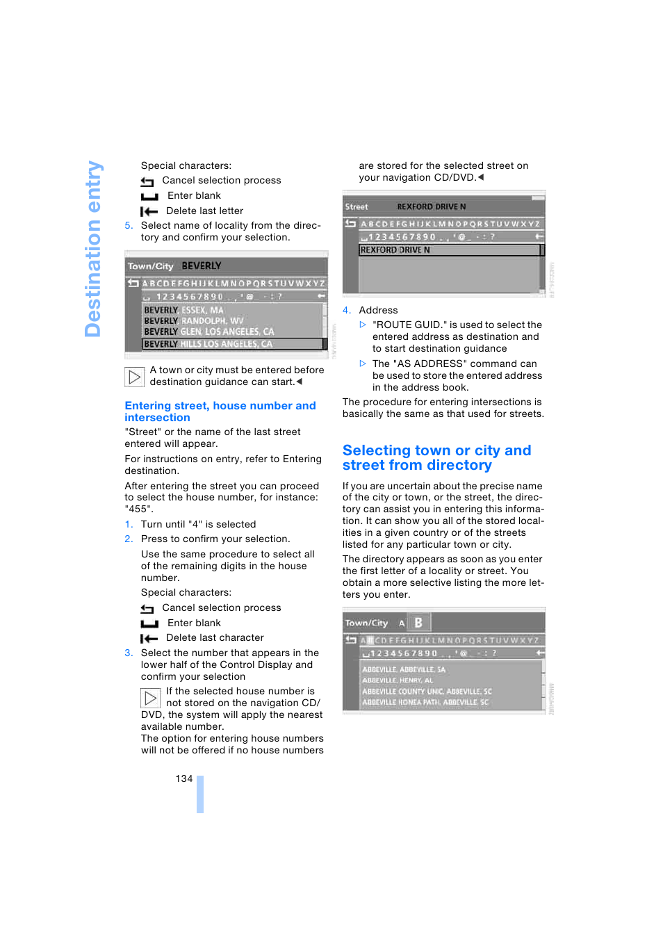 Selecting town or city and street from directory, Des tinat io n ent ry | BMW 745i Sedan 2005 User Manual | Page 136 / 239