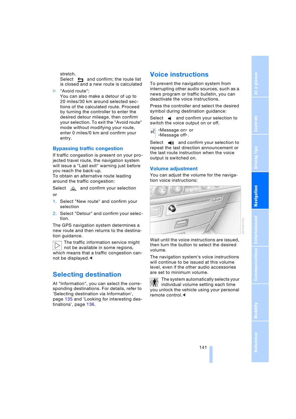 Selecting destination, Voice instructions | BMW 745i Sedan 2005 User Manual | Page 143 / 239