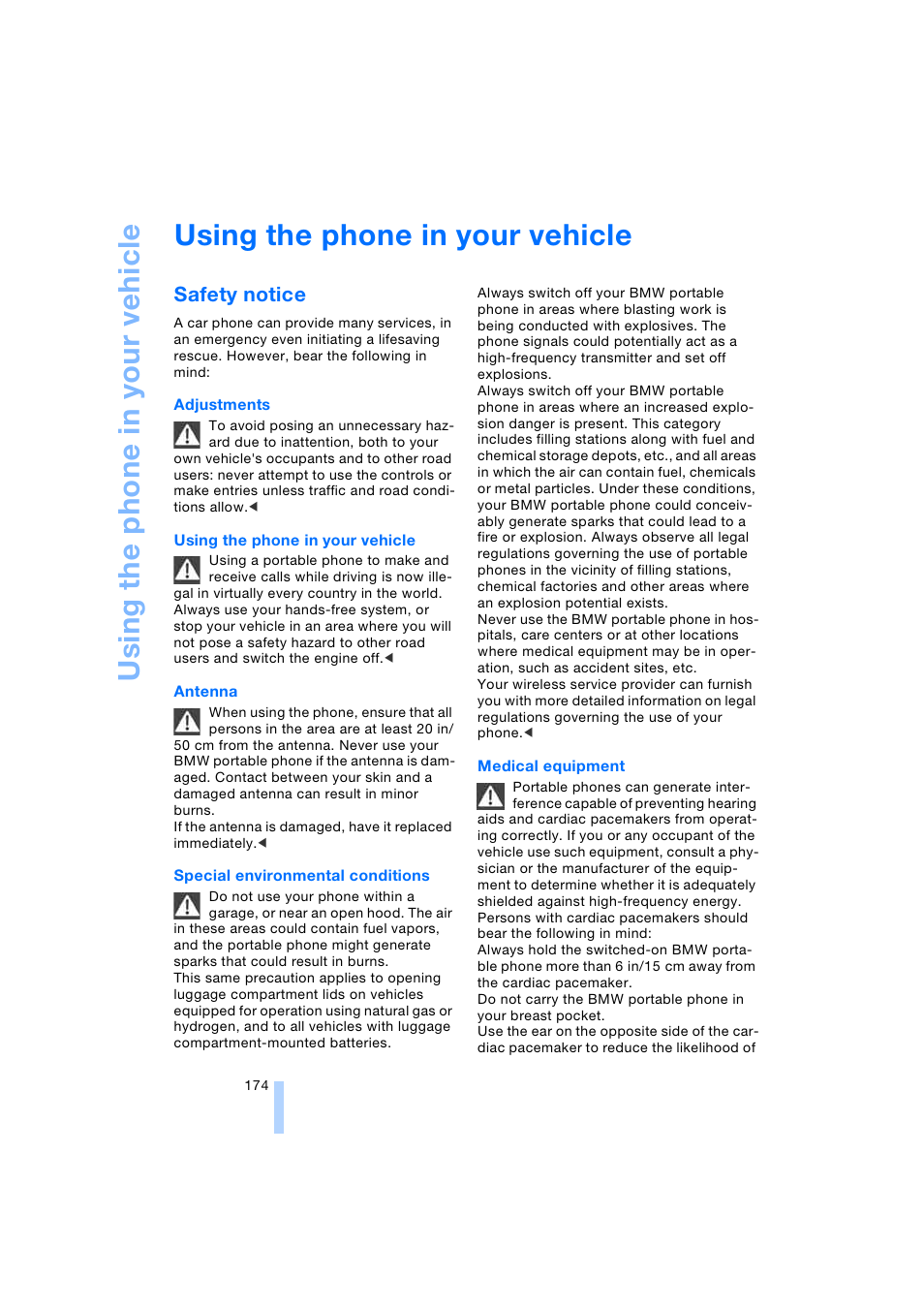 Using the phone in your vehicle, Safety notice, Us in g th e ph on e in yo ur veh ic le | BMW 745i Sedan 2005 User Manual | Page 176 / 239