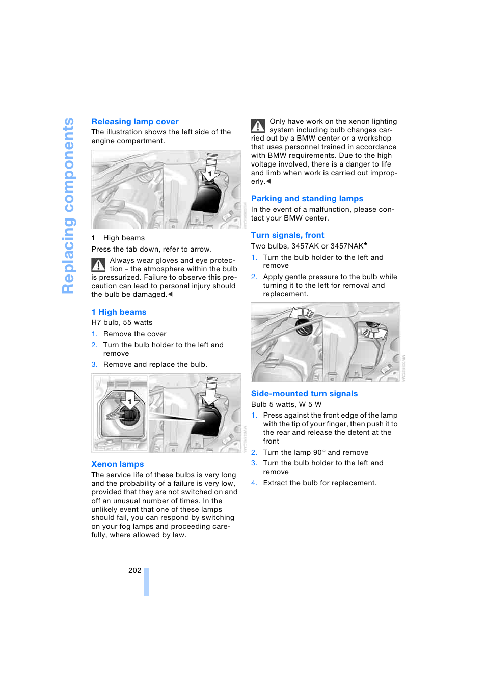 Replacing comp onents | BMW 745i Sedan 2005 User Manual | Page 204 / 239