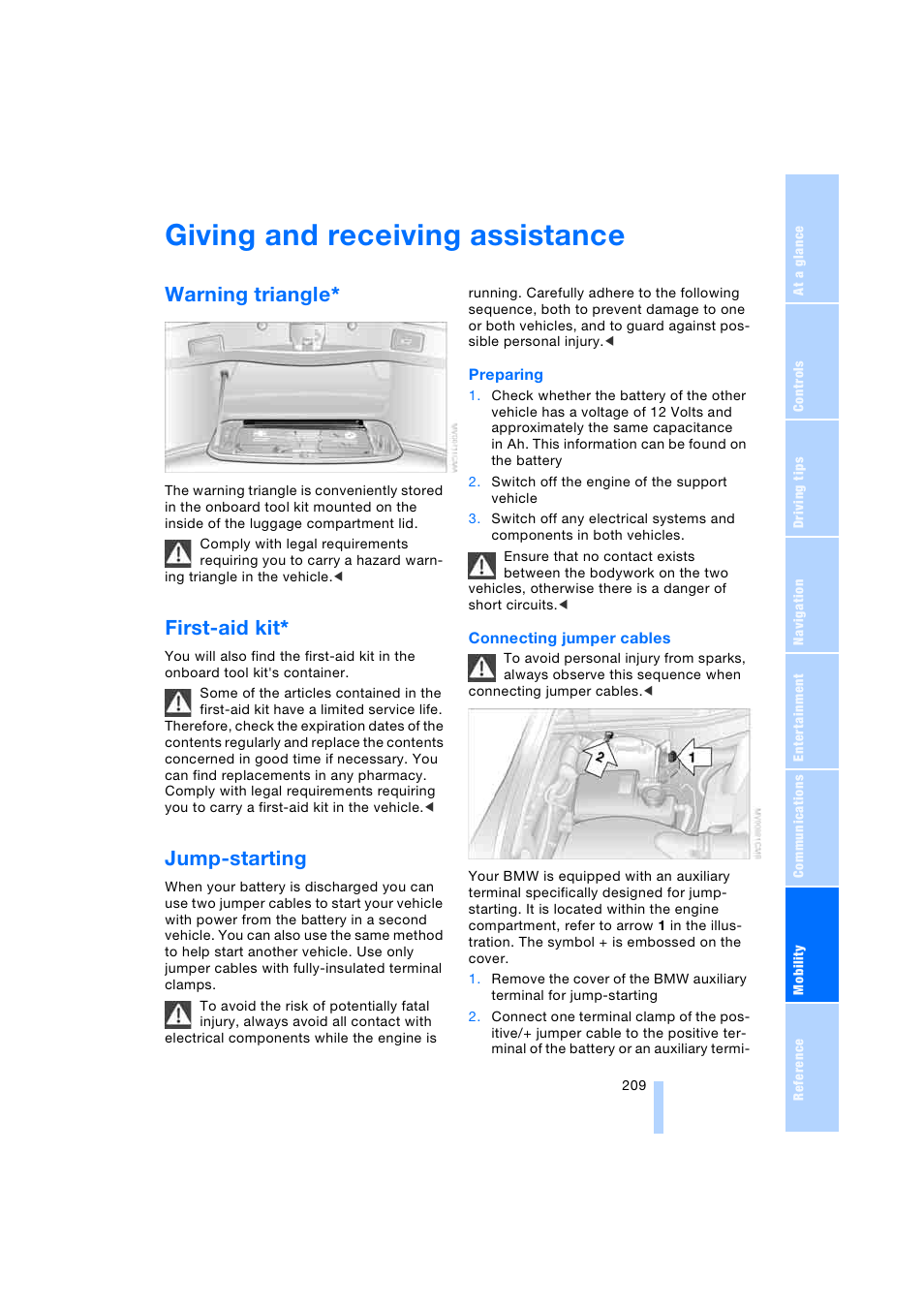 Giving and receiving assistance, Warning triangle, First-aid kit | Jump-starting | BMW 745i Sedan 2005 User Manual | Page 211 / 239