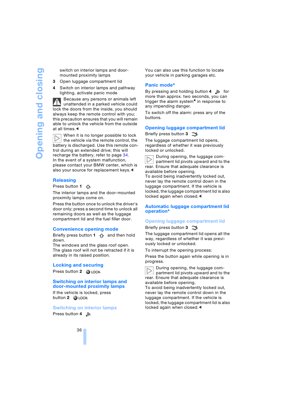 Opening and closing | BMW 745i Sedan 2005 User Manual | Page 38 / 239