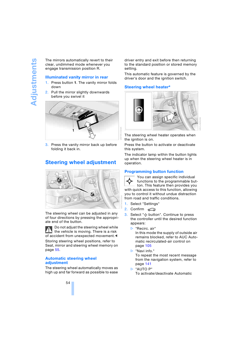 Steering wheel adjustment, Ad jus tmen ts | BMW 745i Sedan 2005 User Manual | Page 56 / 239