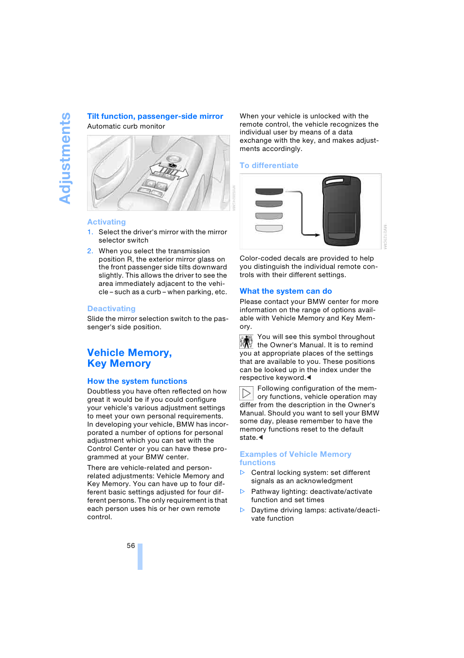 Vehicle memory, key memory, Ad jus tmen ts | BMW 745i Sedan 2005 User Manual | Page 58 / 239