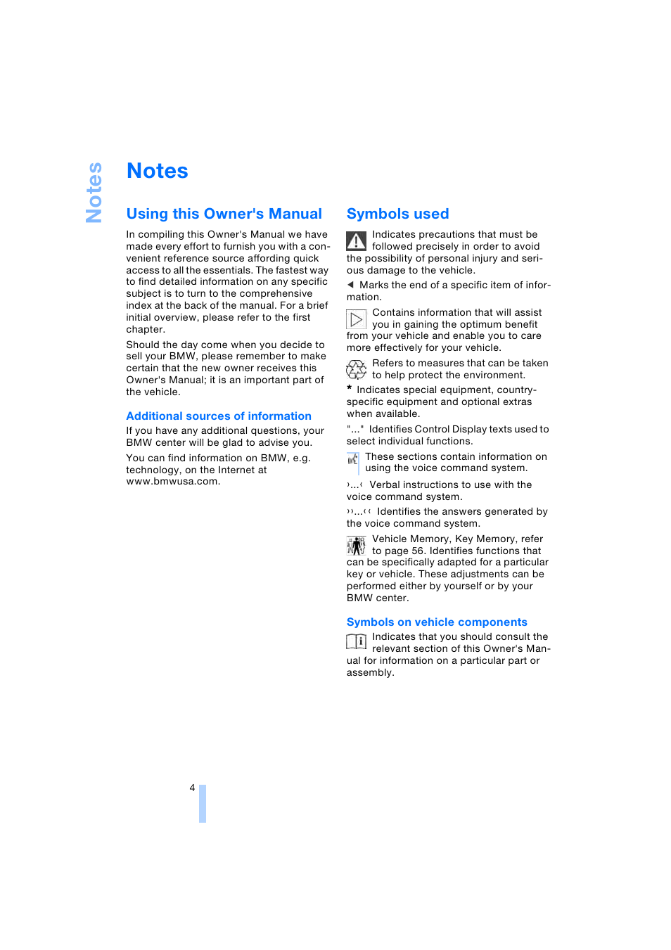 Notes, Using this owner's manual, Symbols used | No tes | BMW 745i Sedan 2005 User Manual | Page 6 / 239