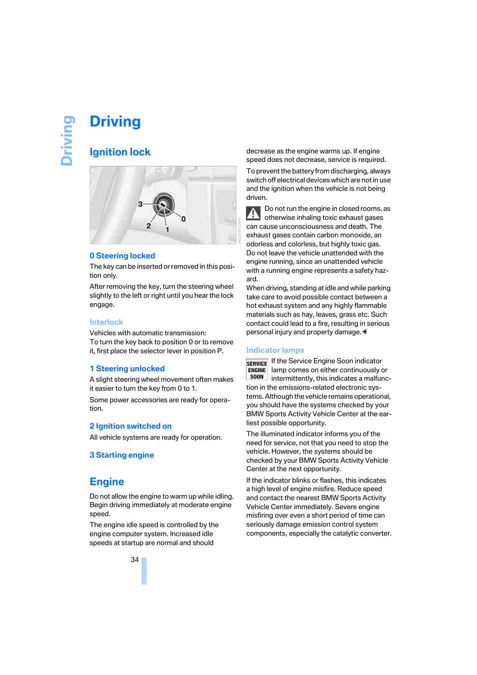 Driving, Ignition lock, Engine | BMW X3 2.5i SAV 2005 User Manual | Page 35 / 126