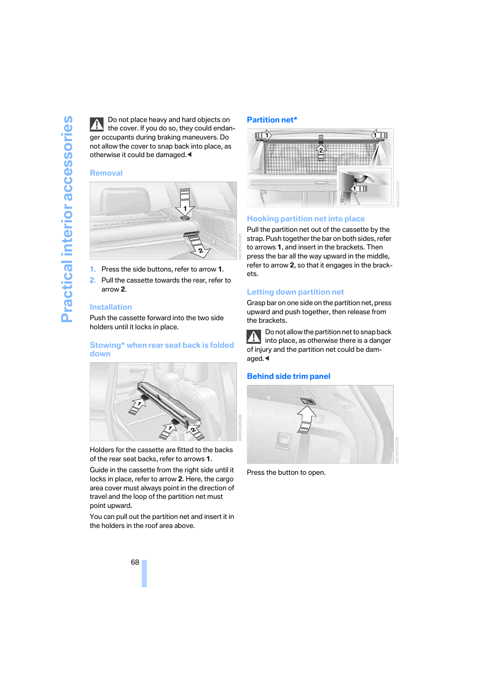 Practical interi or acc ess orie s | BMW X3 2.5i SAV 2005 User Manual | Page 69 / 126