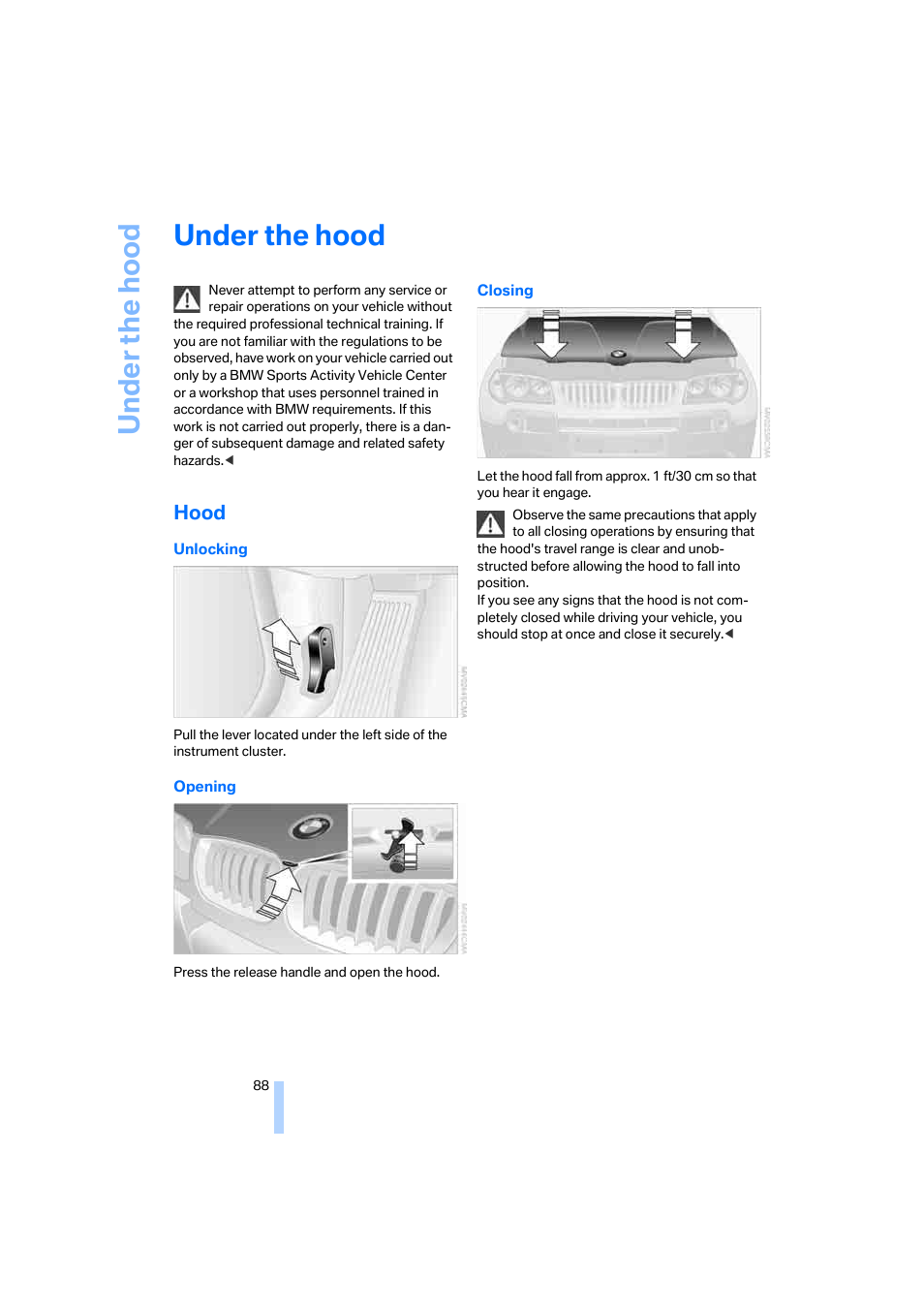 Under the hood, Hood | BMW X3 2.5i SAV 2005 User Manual | Page 89 / 126