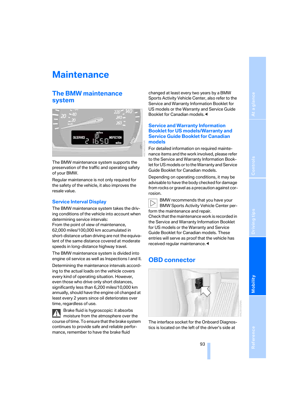 Maintenance, The bmw maintenance system, Obd connector | BMW X3 2.5i SAV 2005 User Manual | Page 94 / 126