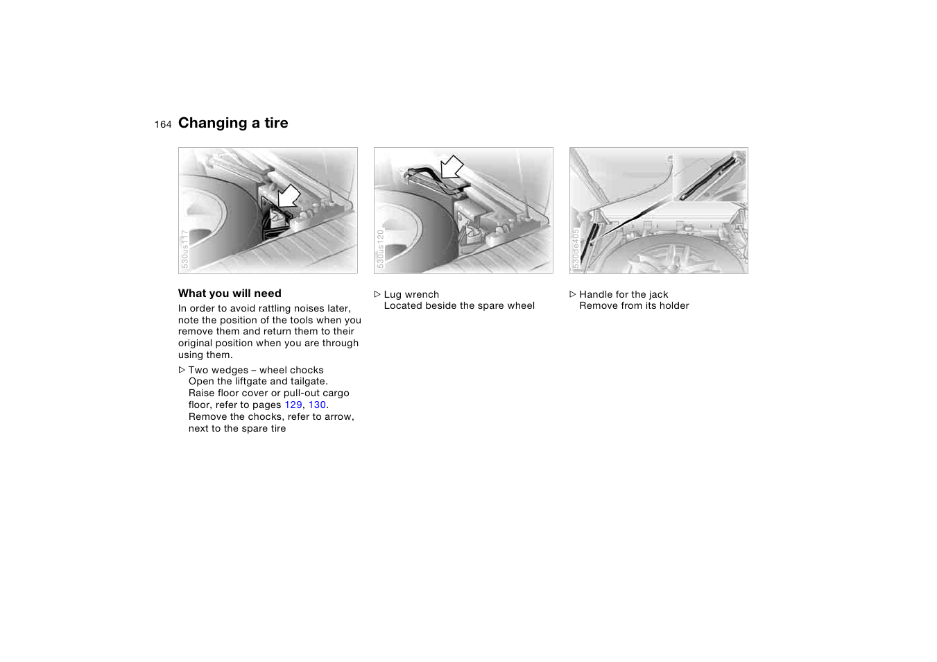 Changing a tire | BMW X5 3.0i SAV 2005 User Manual | Page 164 / 200