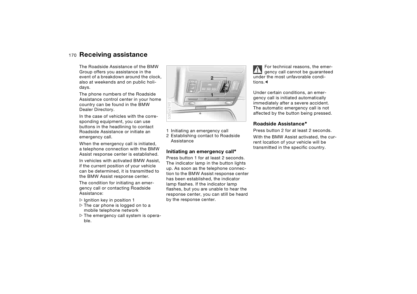 Receiving assistance | BMW X5 3.0i SAV 2005 User Manual | Page 170 / 200