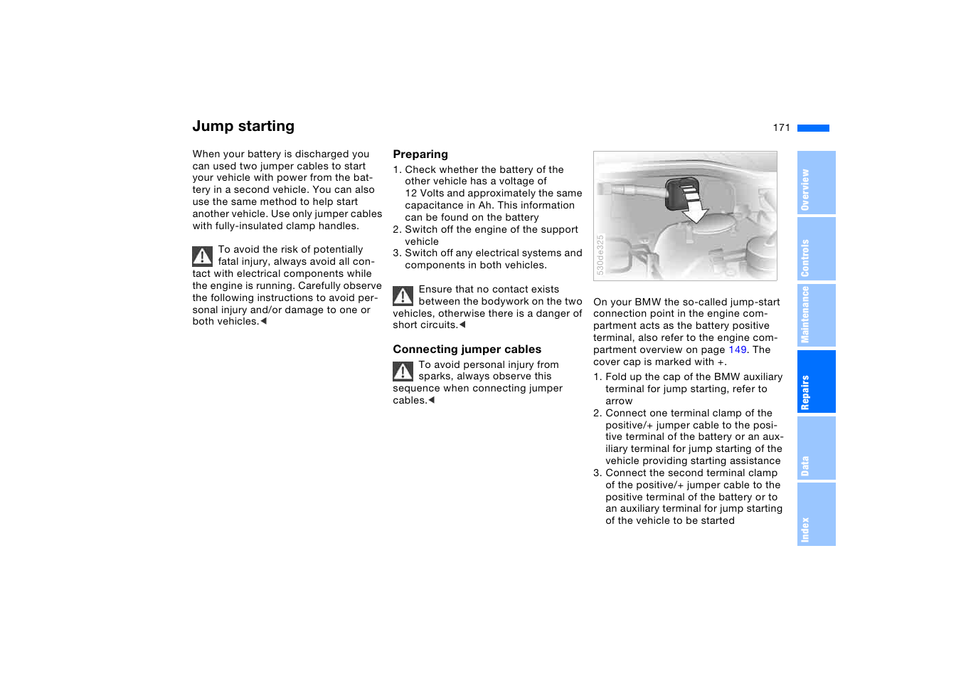 Jump starting | BMW X5 3.0i SAV 2005 User Manual | Page 171 / 200