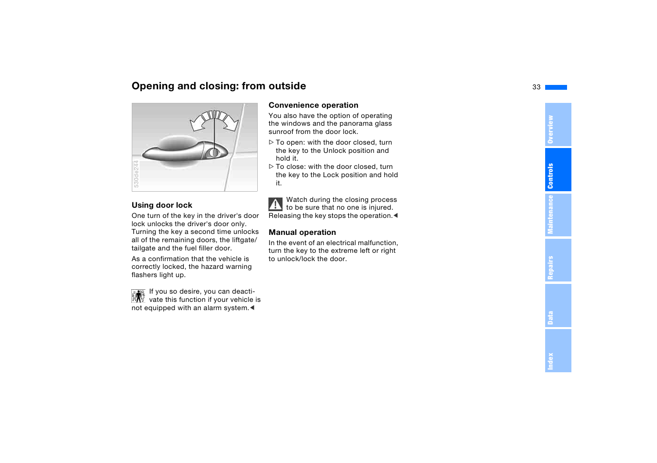 Opening and closing: from outside | BMW X5 3.0i SAV 2005 User Manual | Page 33 / 200