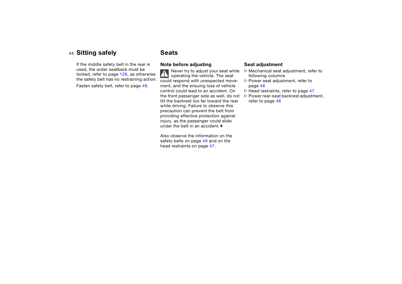 Seats, Sitting safely seats | BMW X5 3.0i SAV 2005 User Manual | Page 44 / 200