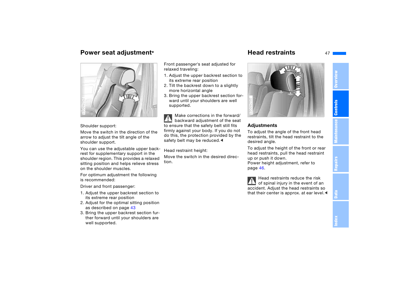 Head restraints, Power seat adjustment | BMW X5 3.0i SAV 2005 User Manual | Page 47 / 200