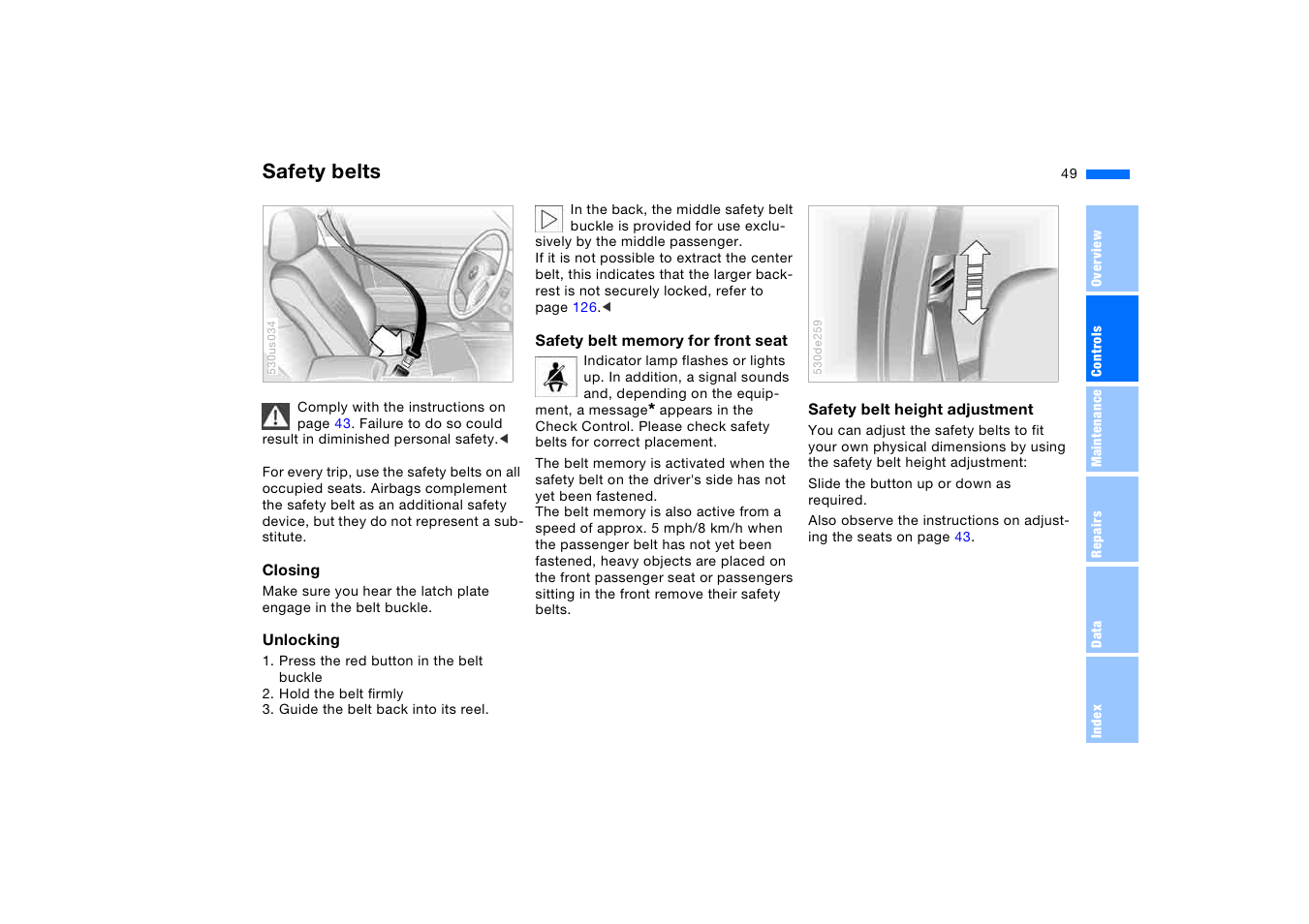 Safety belts | BMW X5 3.0i SAV 2005 User Manual | Page 49 / 200