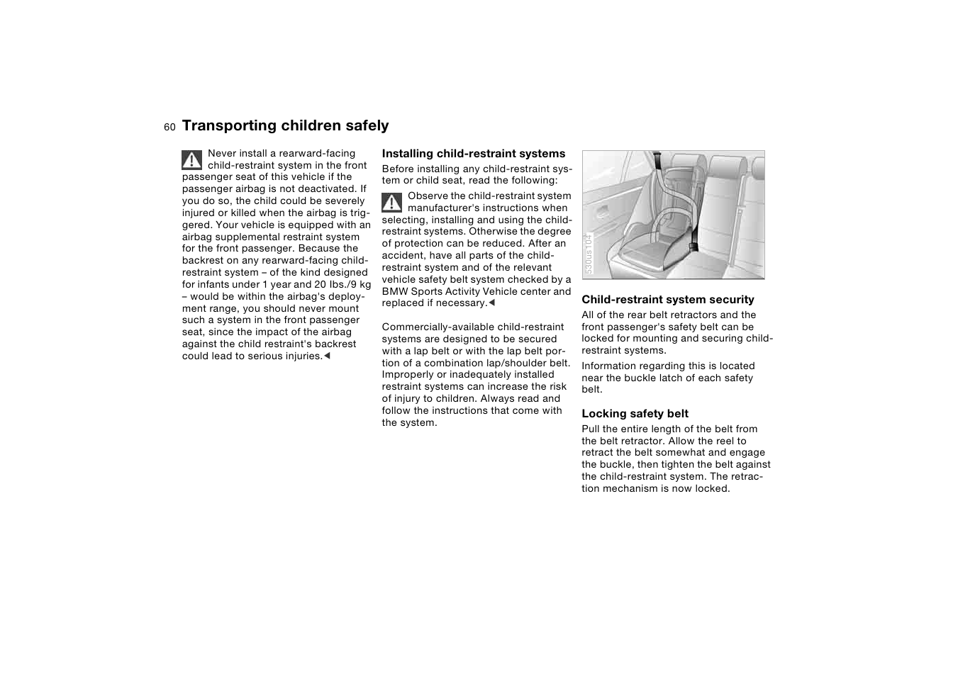 Transporting children safely | BMW X5 3.0i SAV 2005 User Manual | Page 60 / 200