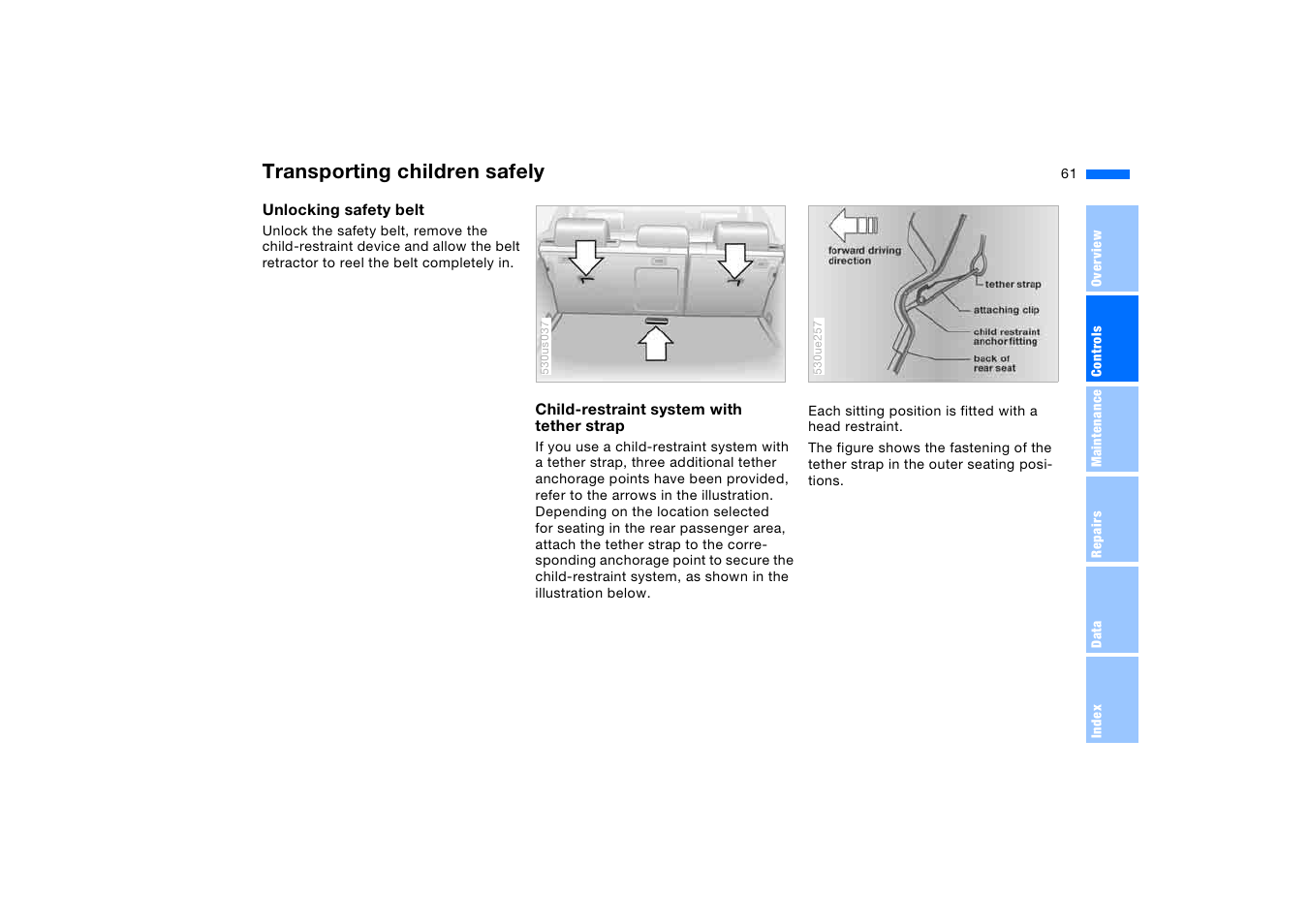 Transporting children safely | BMW X5 3.0i SAV 2005 User Manual | Page 61 / 200