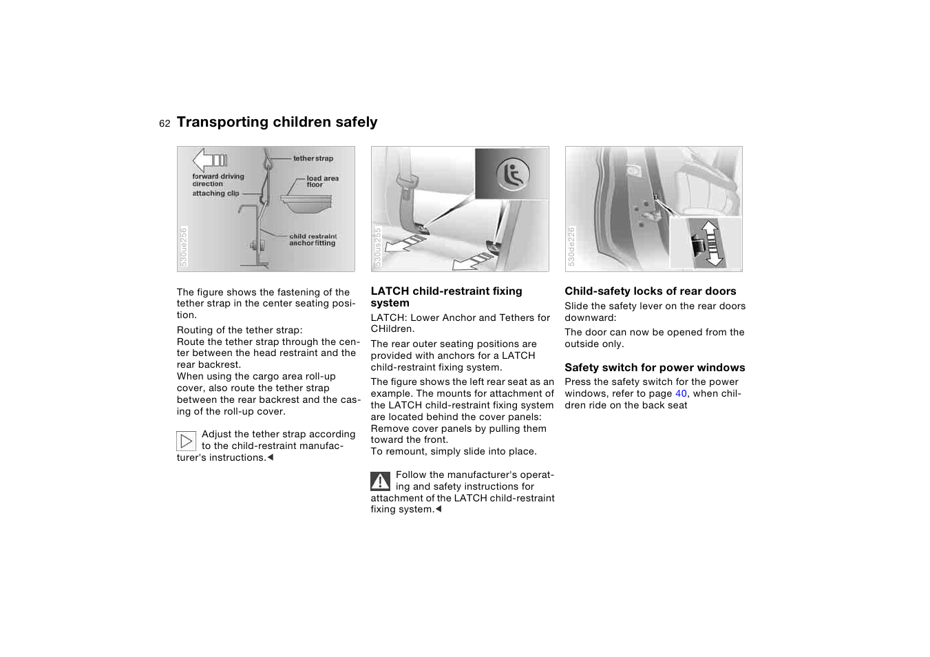 Transporting children safely | BMW X5 3.0i SAV 2005 User Manual | Page 62 / 200