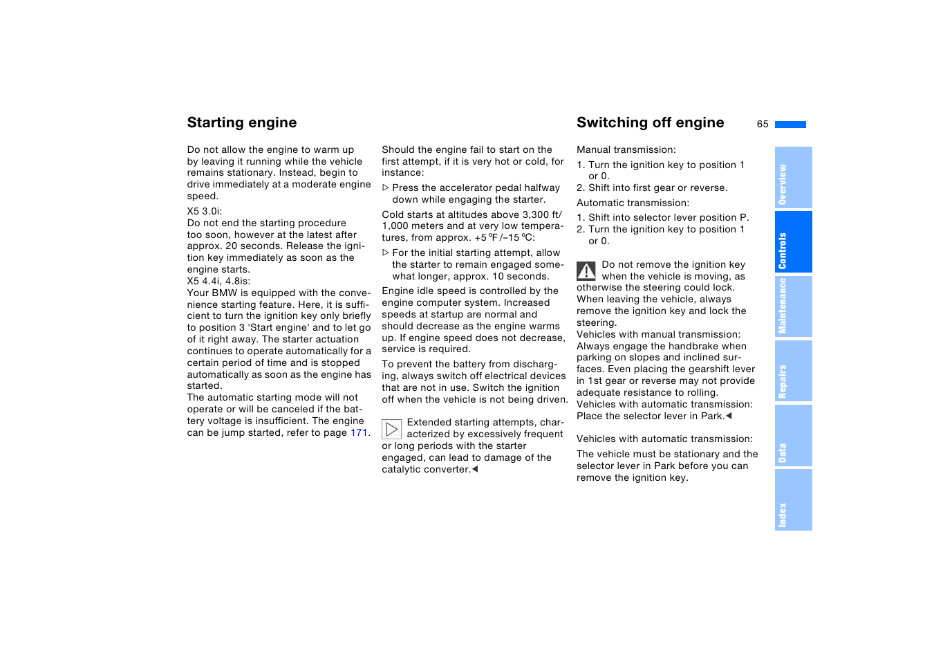 Switching off engine, Starting engine switching off engine | BMW X5 3.0i SAV 2005 User Manual | Page 65 / 200