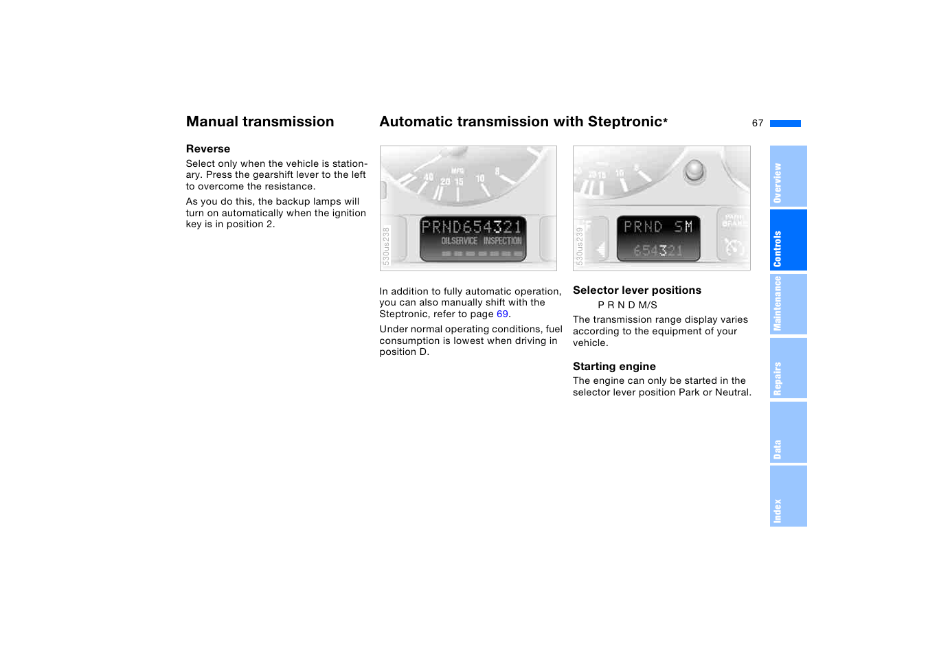 Automatic transmission with steptronic, Sion | BMW X5 3.0i SAV 2005 User Manual | Page 67 / 200