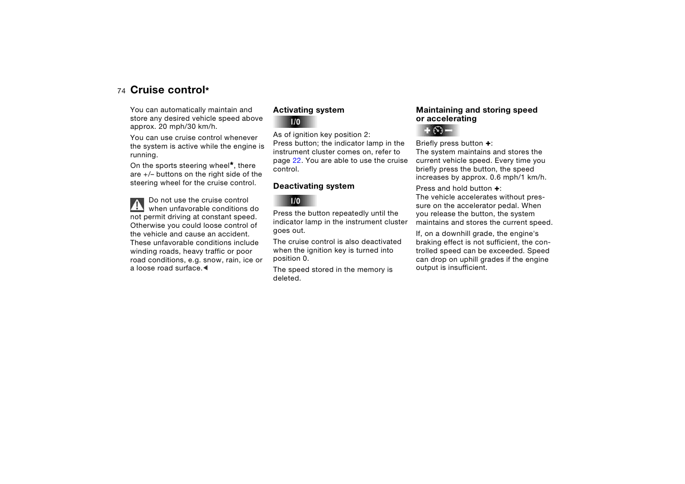 Cruise control | BMW X5 3.0i SAV 2005 User Manual | Page 74 / 200