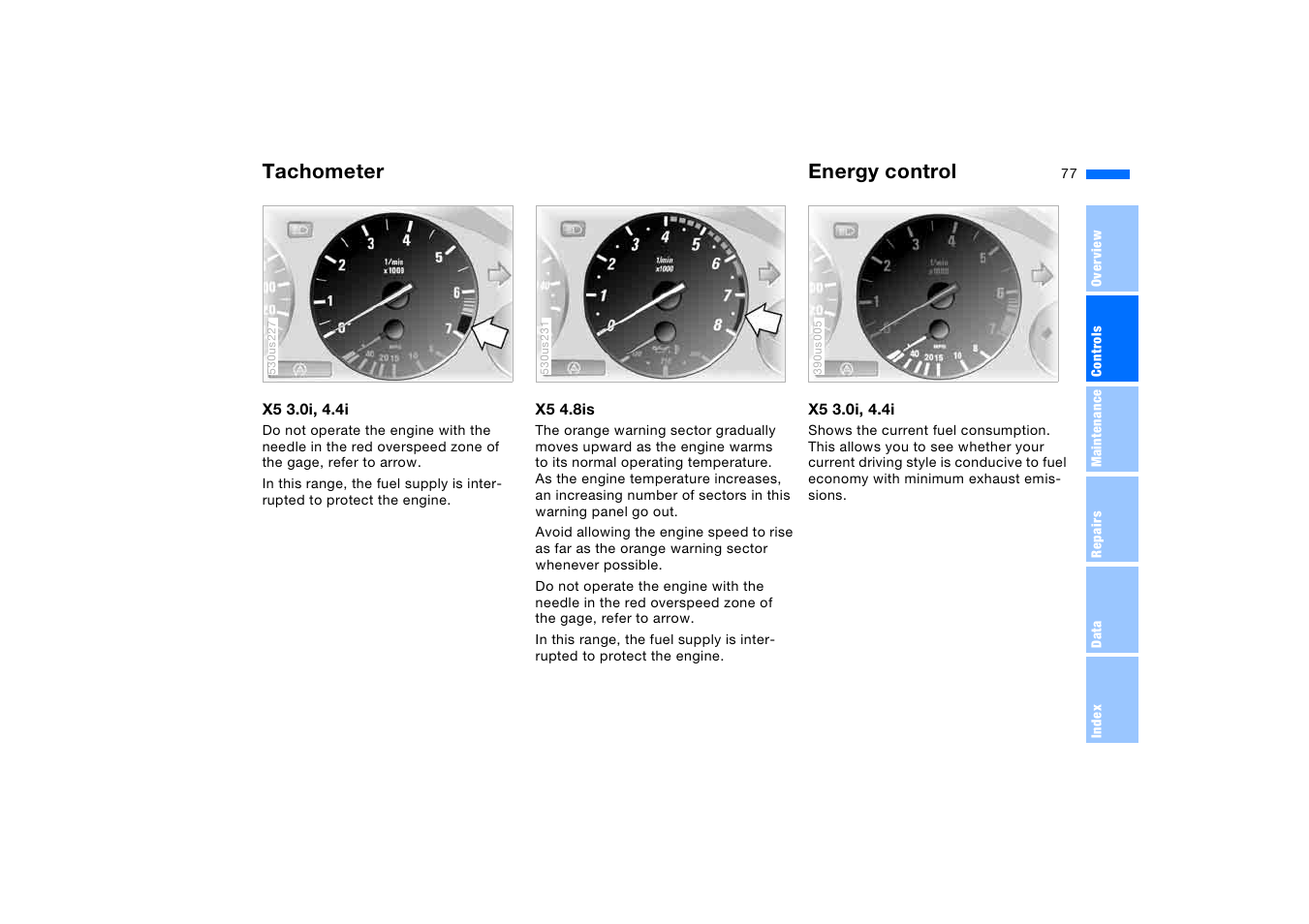 Tachometer, Energy control, Tachometer energy control | BMW X5 3.0i SAV 2005 User Manual | Page 77 / 200