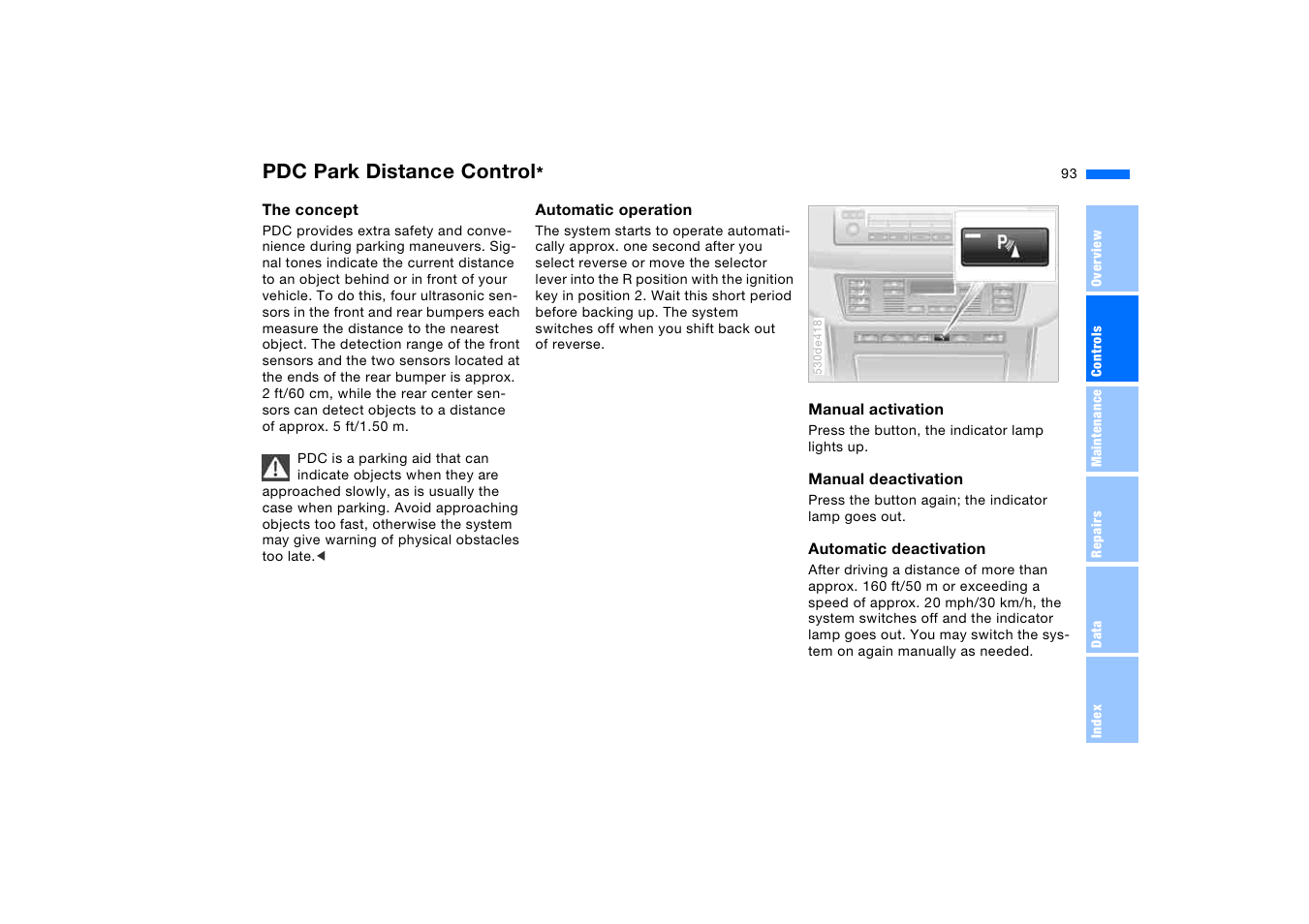 Pdc park distance control | BMW X5 3.0i SAV 2005 User Manual | Page 93 / 200