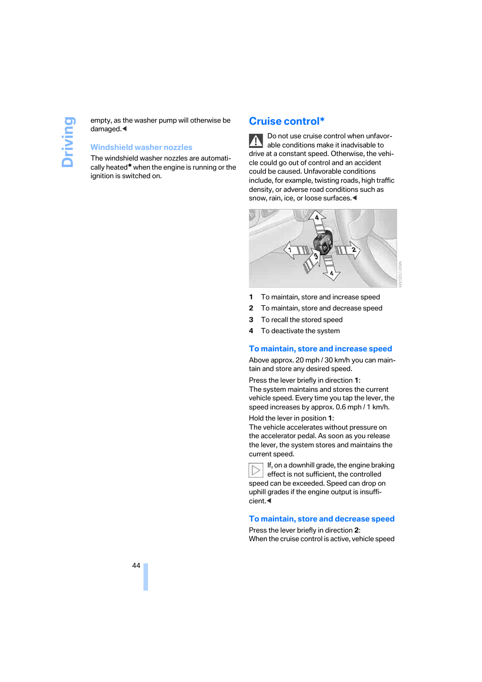 Cruise control, Driving | BMW Z4 Roadster 2.5i 2005 User Manual | Page 46 / 120