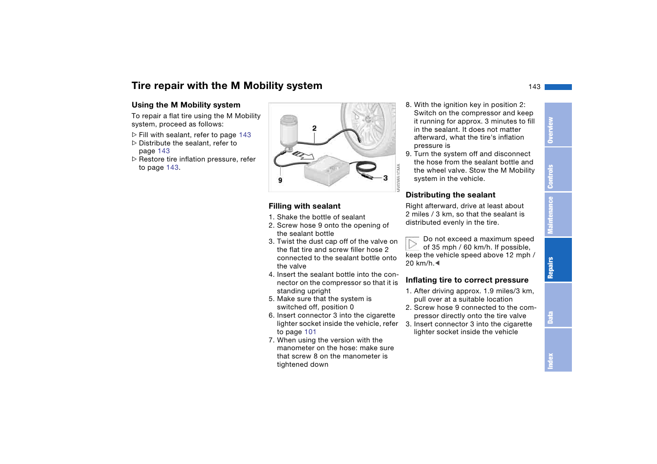 Tire repair with the m mobility system | BMW M3 Convertible 2005 User Manual | Page 143 / 174