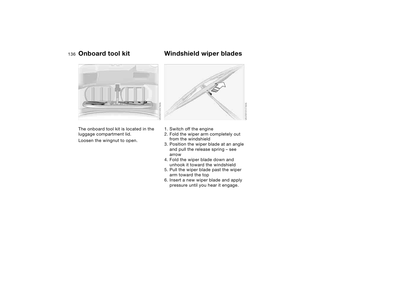 Replacement procedures, Onboard tool kit, Windshield wiper blades | BMW 325Ci Coupe 2004 User Manual | Page 136 / 174