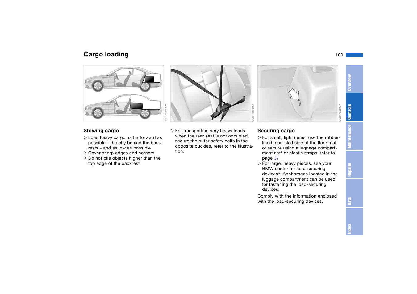 Cargo loading | BMW 330Ci Coupe 2004 User Manual | Page 109 / 174