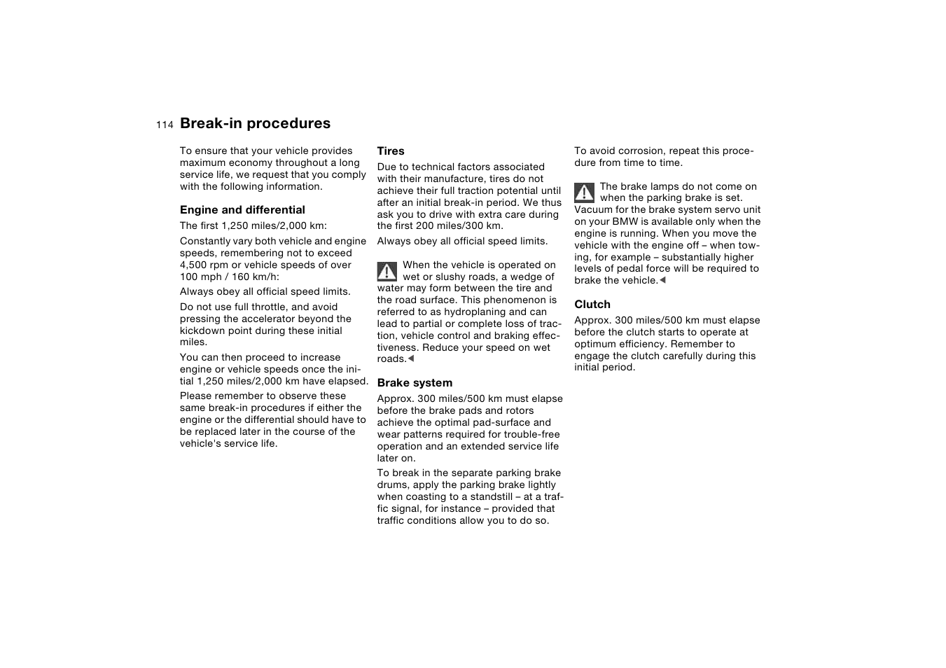 Special operating instructions, Break-in procedures | BMW 330Ci Coupe 2004 User Manual | Page 114 / 174