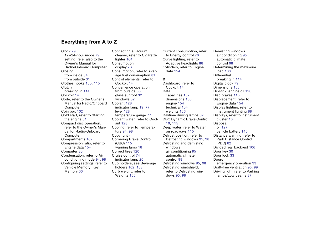 Everything from a to z | BMW 330Ci Coupe 2004 User Manual | Page 162 / 174