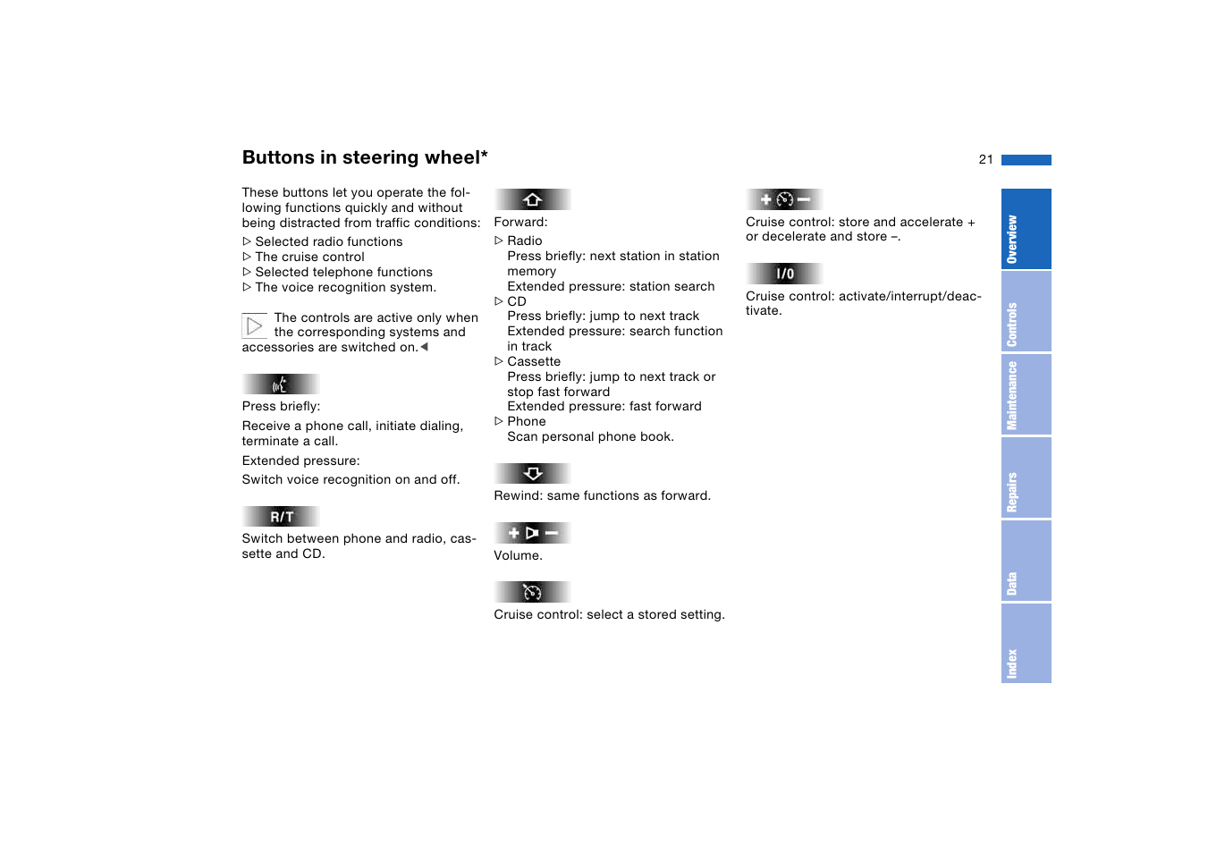 Buttons in steering wheel | BMW 330Ci Coupe 2004 User Manual | Page 21 / 174