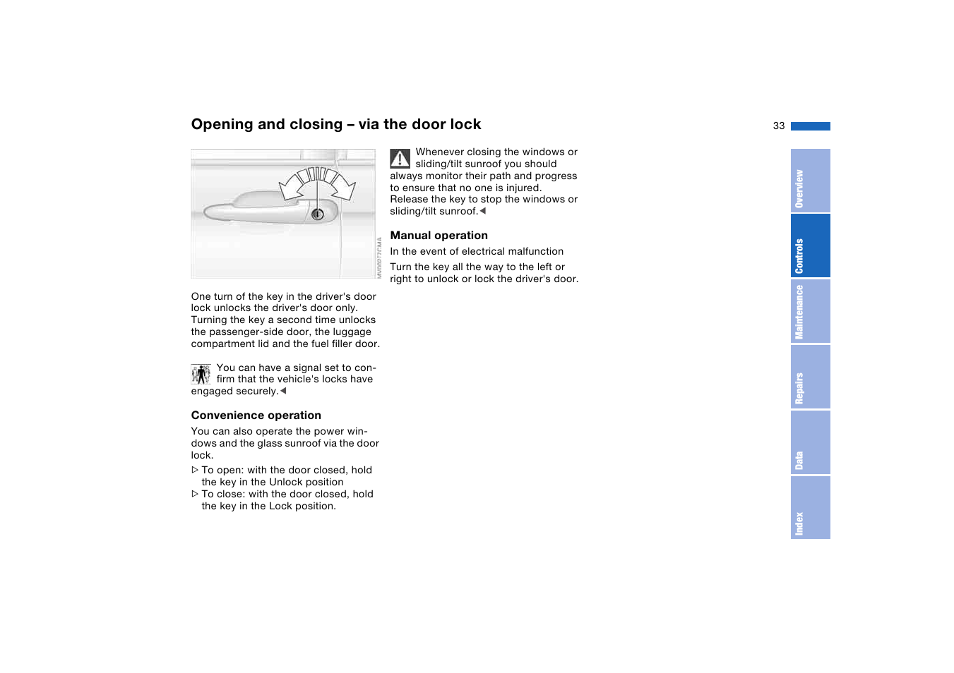 Opening and closing – via the door lock, Opening and closing – via the, Door lock | BMW 330Ci Coupe 2004 User Manual | Page 33 / 174