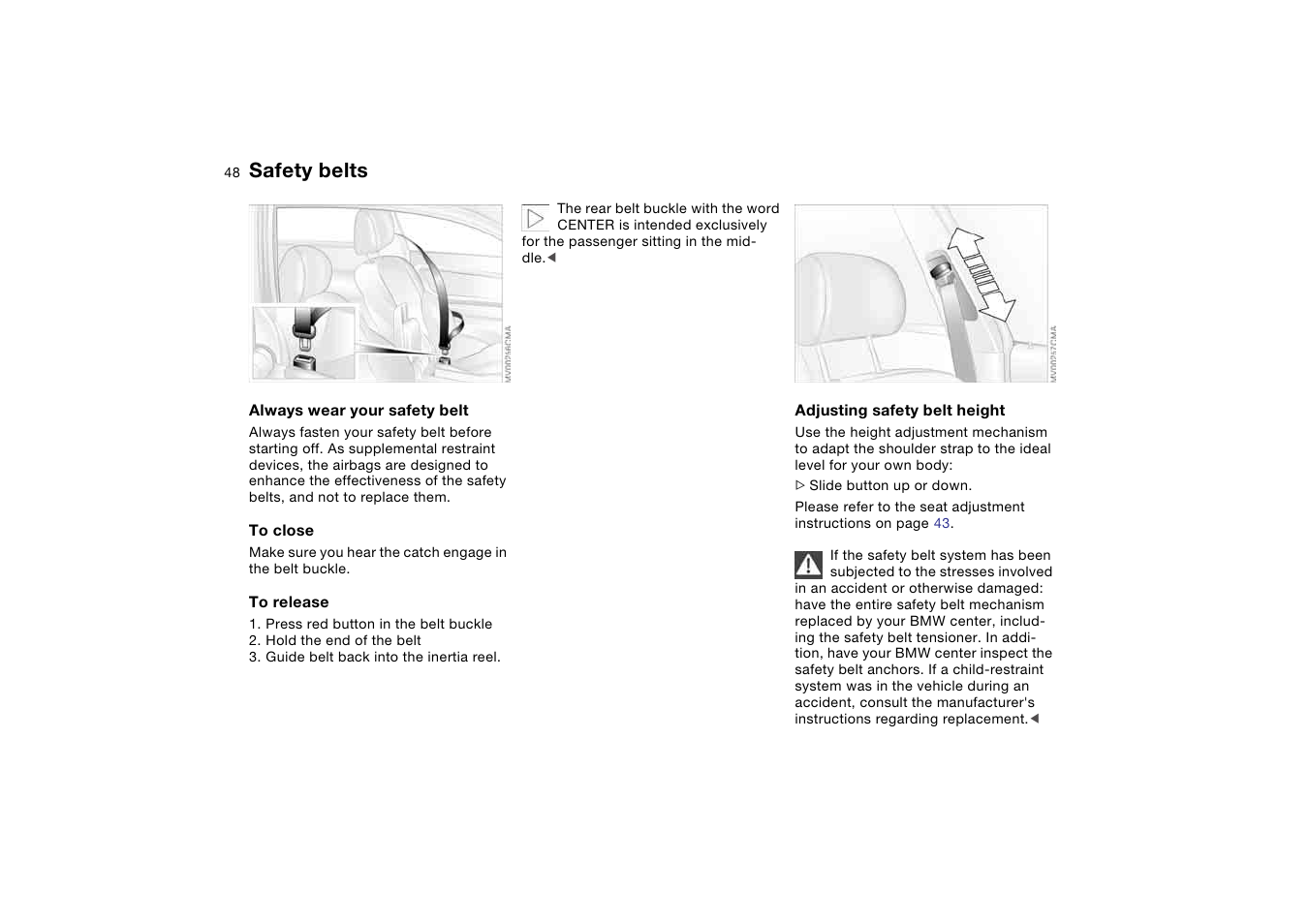 Safety belts | BMW 330Ci Coupe 2004 User Manual | Page 48 / 174