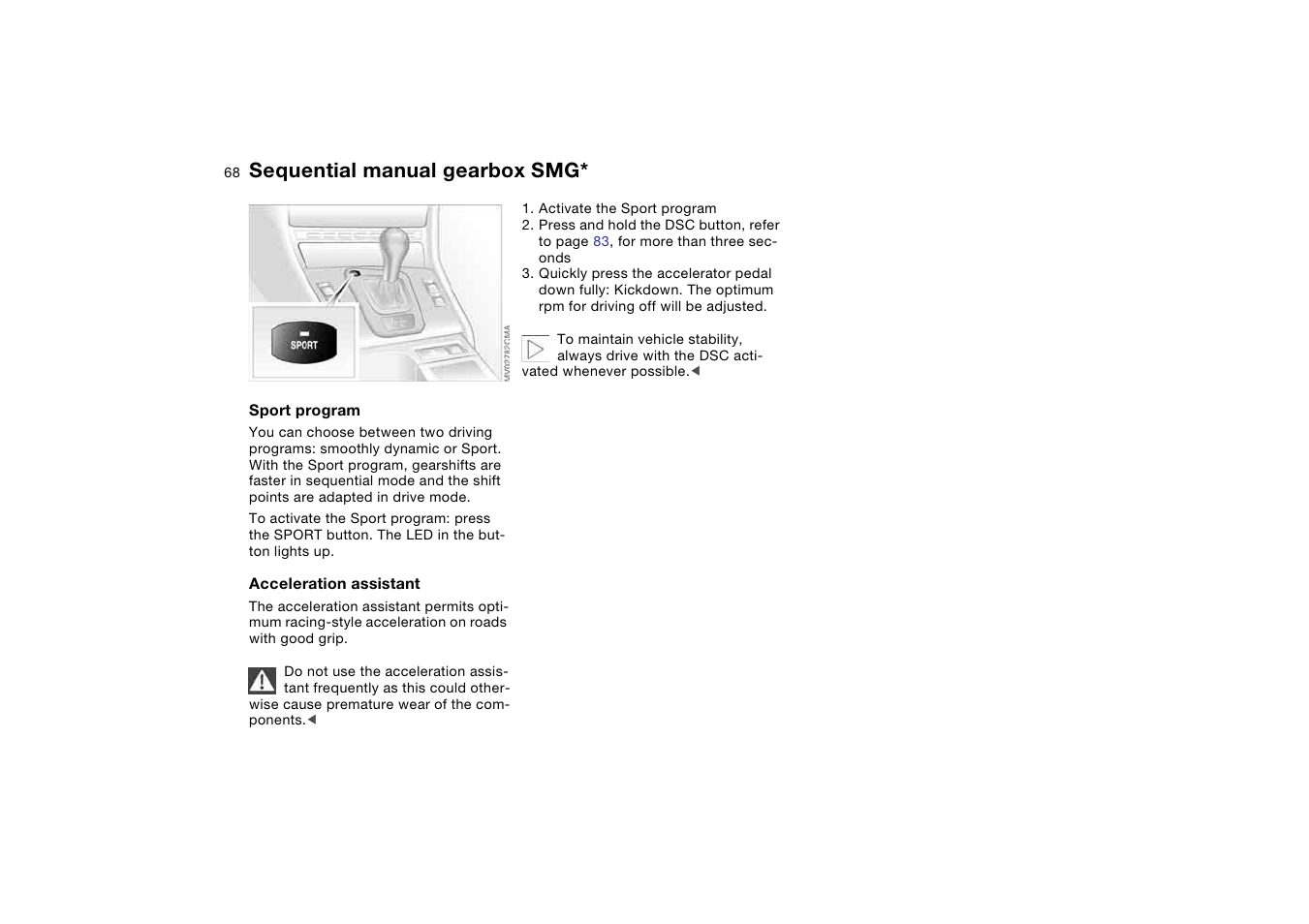 Sequential manual gearbox smg | BMW 330Ci Coupe 2004 User Manual | Page 68 / 174