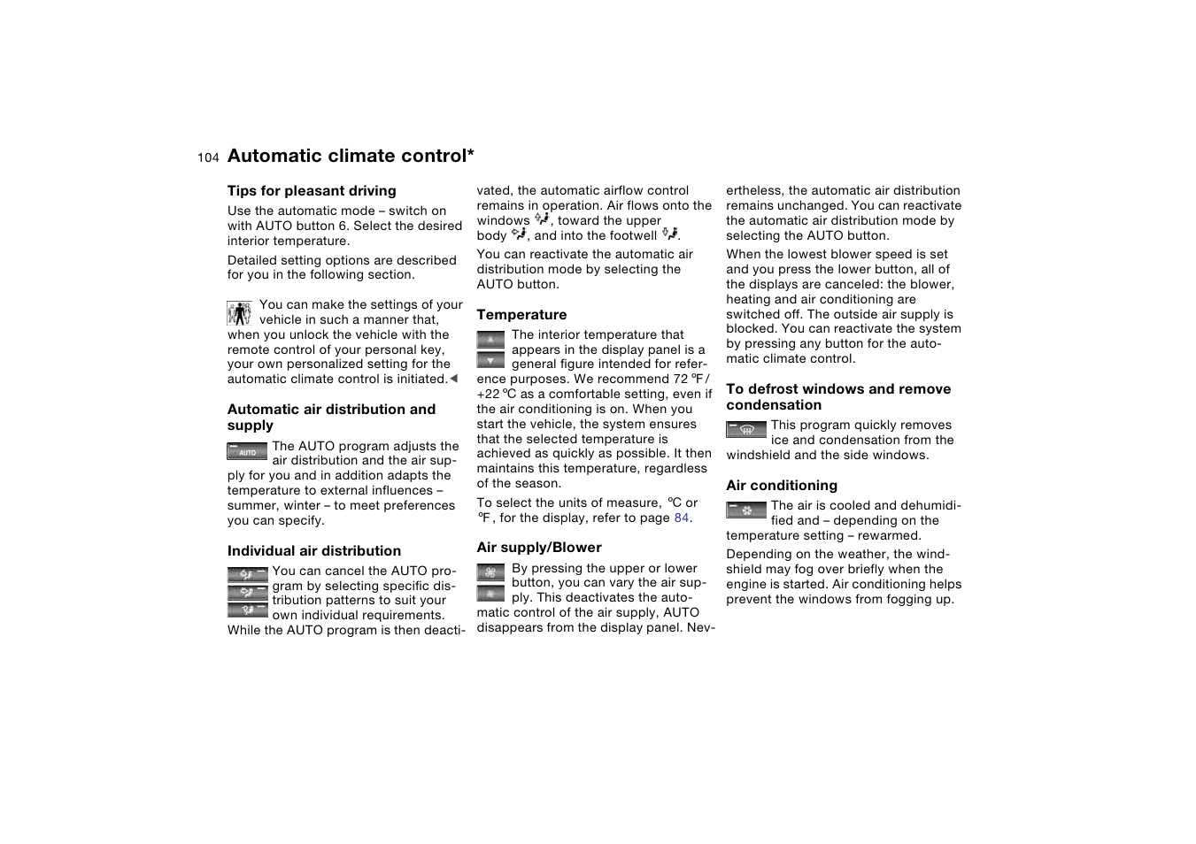 Supply, Individual air distribution, Condensation | Automatic climate control | BMW 330i Sedan 2004 User Manual | Page 104 / 182