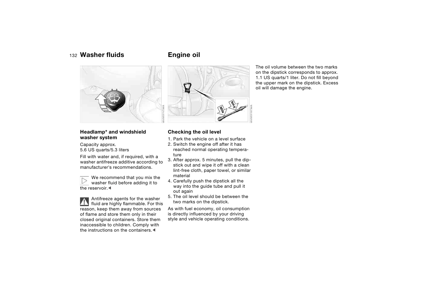 Washer fluids, Engine oil | BMW 330i Sedan 2004 User Manual | Page 132 / 182