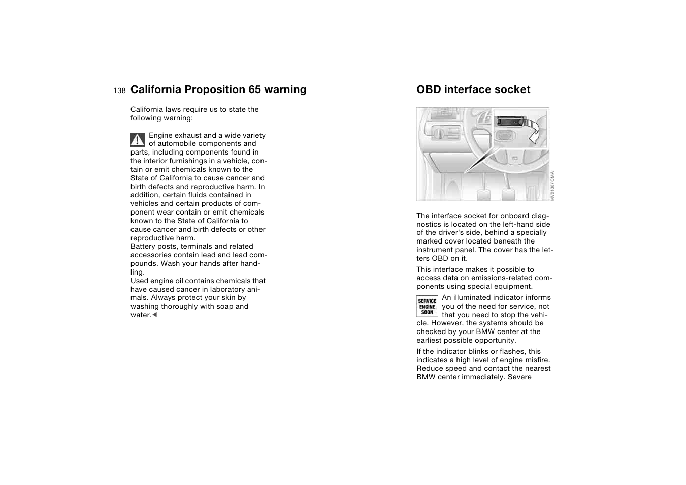 Laws and regulations, California proposition 65 warning, Obd interface socket | California proposition 65, Warning | BMW 330i Sedan 2004 User Manual | Page 138 / 182