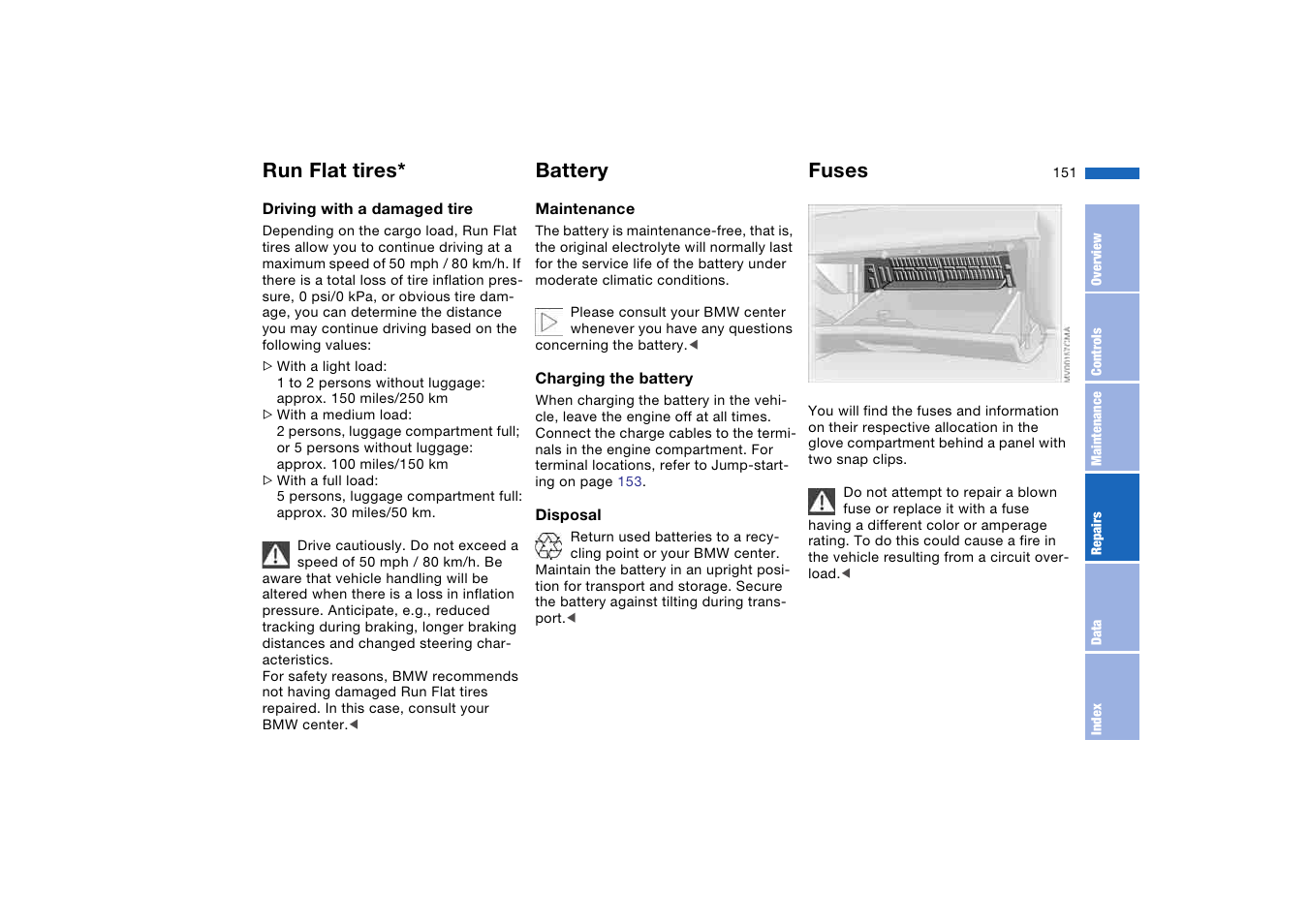 Battery, Fuses, Run flat tires | BMW 330i Sedan 2004 User Manual | Page 151 / 182