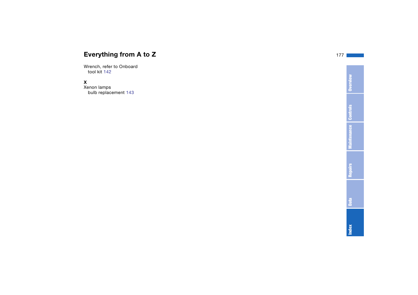 Everything from a to z | BMW 330i Sedan 2004 User Manual | Page 177 / 182