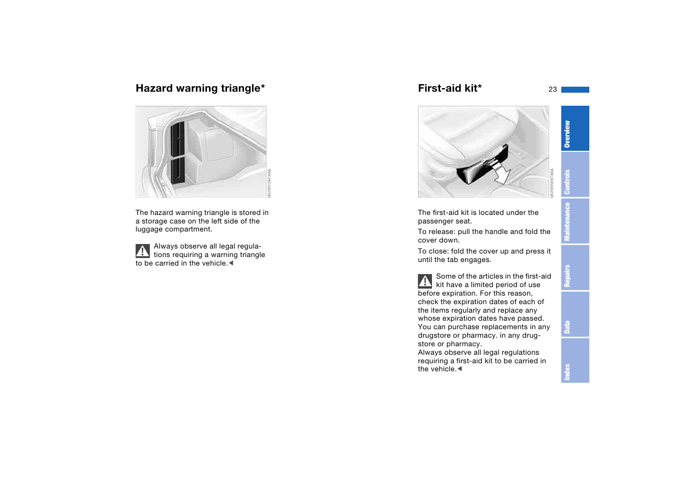 Hazard warning triangle, First-aid kit | BMW 330i Sedan 2004 User Manual | Page 23 / 182