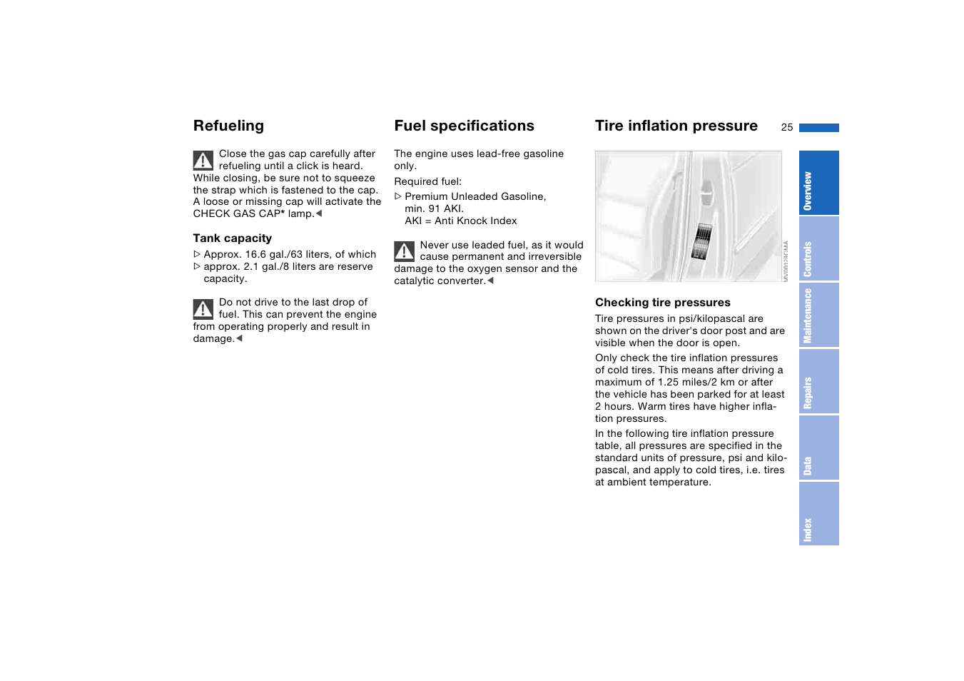 Fuel specifications, Tire inflation pressure, Refueling | BMW 330i Sedan 2004 User Manual | Page 25 / 182