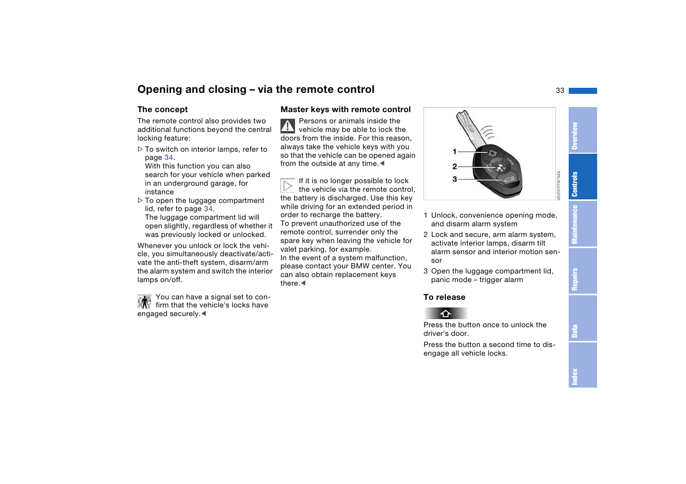 Opening and closing – via the remote control, Opening and closing – via the, Remote control | BMW 330i Sedan 2004 User Manual | Page 33 / 182