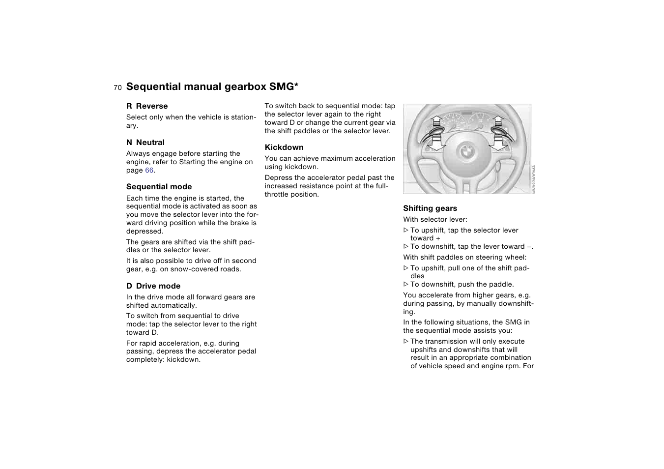 Sequential manual gearbox smg | BMW 330i Sedan 2004 User Manual | Page 70 / 182