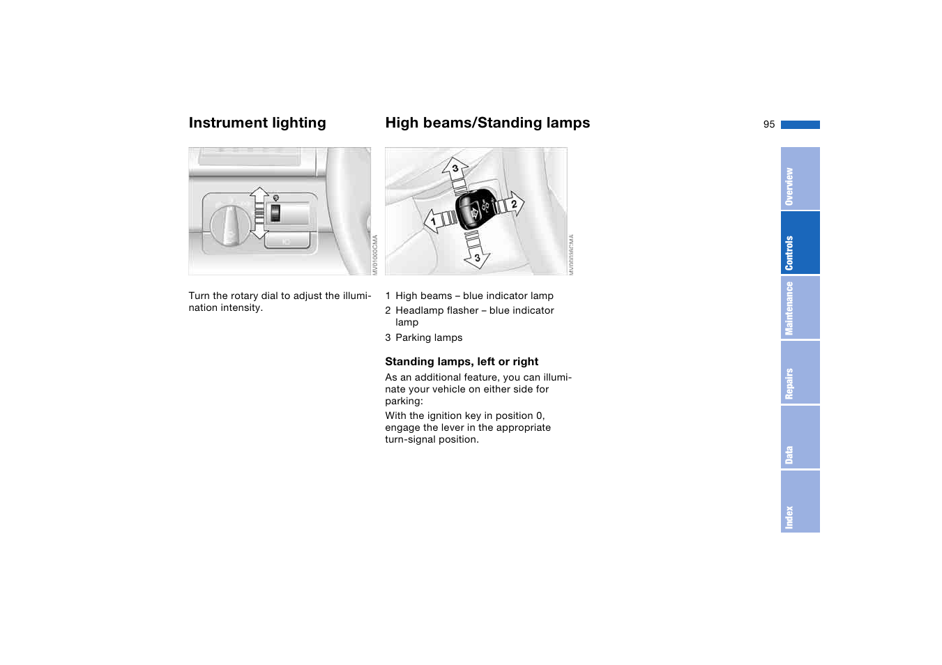 Instrument lighting, High beams/standing lamps | BMW 330i Sedan 2004 User Manual | Page 95 / 182