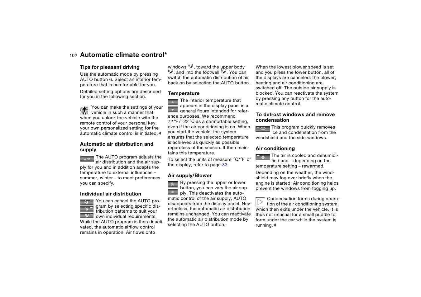 Individual air distribution, Condensation, Automatic climate control | BMW 325iT Sports Wagon 2004 User Manual | Page 102 / 178